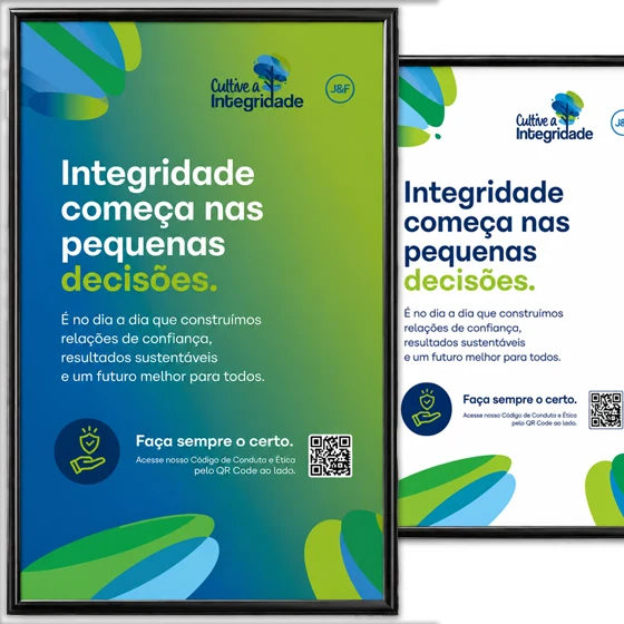 Pôsteres da campanha Cultive a Integridade